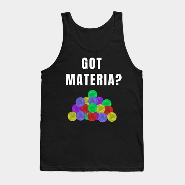 Got Materia? Tank Top by MidnightSky07